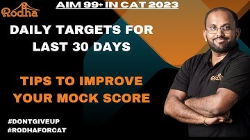 30 Days to CAT 2023 I Daily Targets till CAT 2023 I Must Do for 99+ Percentile