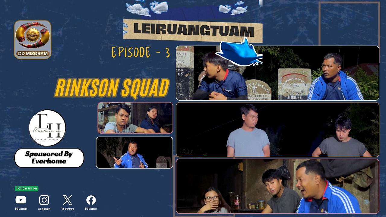Leiruangtuam | Episode 3 | Rinkson Squad