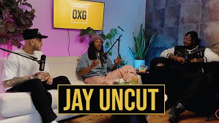 What Jay Uncut Looks For In An Artist | The OXG Show