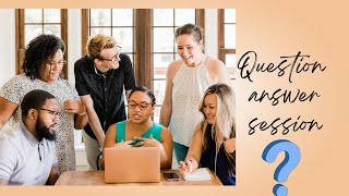 General question answer session and doubt clearing session