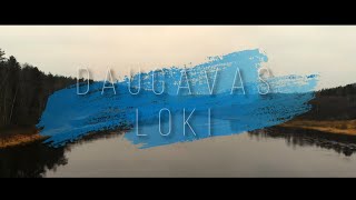 Daugavas Loki - 2019 [Magnetic Latgola]