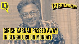 Actor, Playwright Girish Karnad Pes Away The Quint