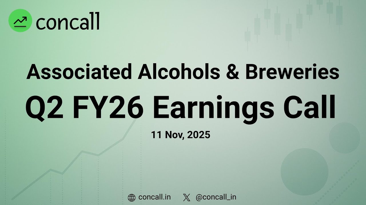 Associated Alcohols & Breweries Ltd Q2 FY26 Earnings Conference Call ...