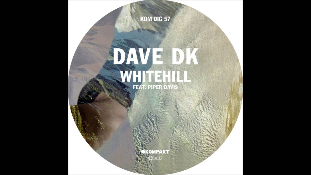 Watch Dave DK - Whitehill ft Piper Davis (Radio Edit) on YouTube Watch Dave DK - Whitehill ft Piper Davis (Radio Edit) on YouTube