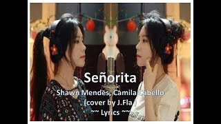 Shawn Mendes, Camila Cabello - Señorita (cover by J.Fla) ~ Lyrics Video ~