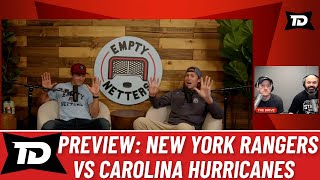Previewing Carolina Hurricanes vs New York Rangers with Empty Netters Podcast
