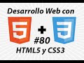 80. Curso de Desarrollo Web con HTML5 y CSS3 -  Pseudoclases [CSS3 - INTRODUCCION]