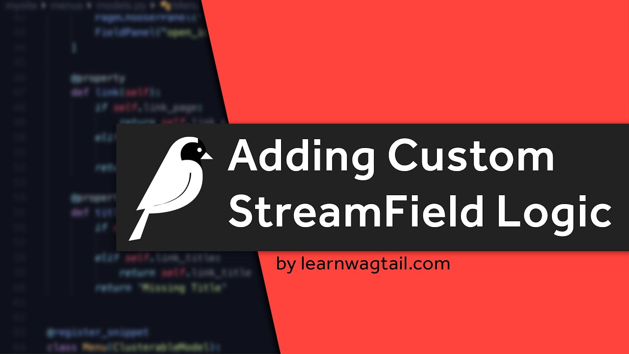Thumbnail for video: Wagtail CMS: Adding Custom StreamField Logic