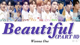 【カナルビ/日本語字幕】Beautiful(Part.3) / Wanna One