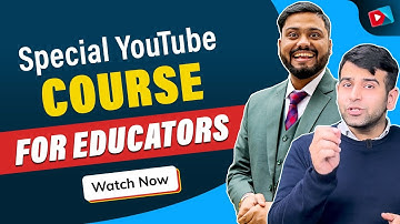 Special YouTube course for educators ft @MahatmajiTechnical| YouTube for Educators | Classplus