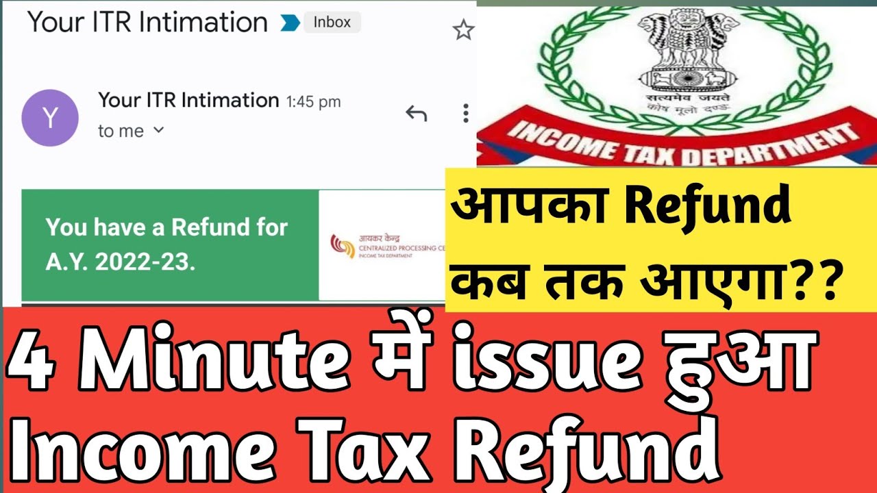 Income Tax Refund Processing Time AY 22 23 