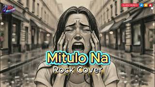 Mitulo Na - Rock Cover 2026 Max Surban Visayan Novelty Love Song