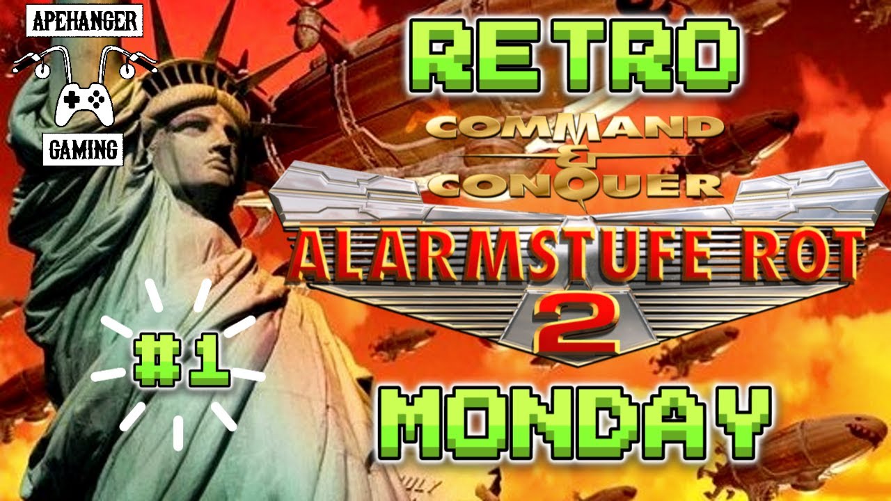 Commander And Conquer Alarmstufe Rot 2 Retro Monday - Command and Conquer Alarmstufe Rot 2 - Missionen 1 und 2