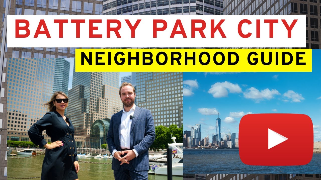 NYC Neighborhood Guide Battery Park City YouTube