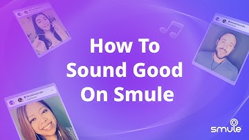 Top 10 Tips To Sound Good On Smule