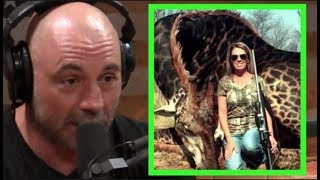 Joe Rogan on Woman Who Killed African Giraffe