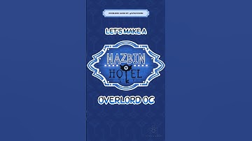 Overlord OC ☠️ #hazbinhotel #hazbinhoteloc #ocmaker