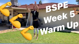 BSPE ***Distance Learning Week 5*** Warm up at Coach Adam's!