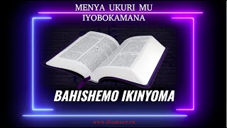 PART51:AMABANGA AHISHWE MU IYOBOKAMANA