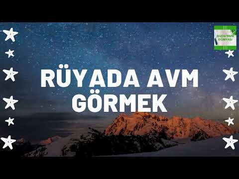 Rüyada AVM Görmek