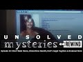 Unsolved Mysteries Rewind: EP25: Short Walk Home, Dinnertime Bandit, Hell’s Angel Fugitive and Br...