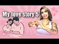 My love story 5