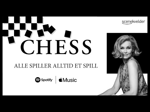 Alle spiller alltid et spill (Nobody´s Side) - Chess på Norsk