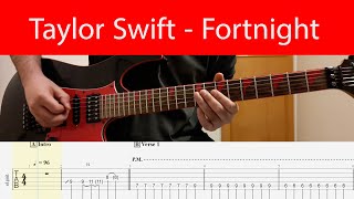 Taylor Swift - Fortnight(ft. Post Melone) Guitar Cover With Tabs