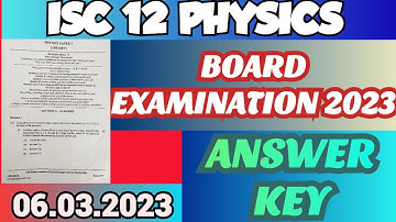 ISC 12 Physics 2023 Answer Key || Board Exam 2023