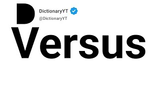 Versus Antonyms | Opposite Words 