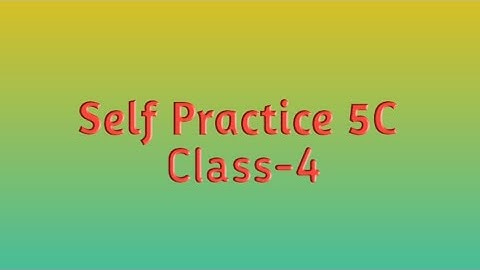 Self Practice 5C || Math || Class-4 || By- Deepak Sir ||  VBSS