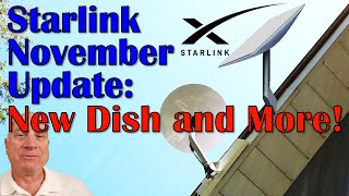 My Starlink November Update:  A New Dish and More! screenshot 5