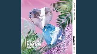 We Were Liars (feat. Joel Sundkvist)