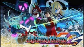 Blaster Master Zero 2 (Switch) Part 3, Unedited