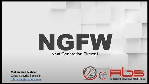Training Next Generation Firewall NGFW with Lab