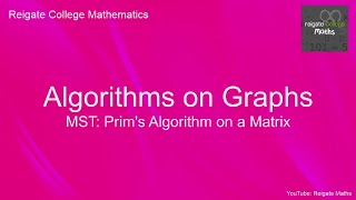 Y1 Decision 1: Prim's Algorithm on a matrix