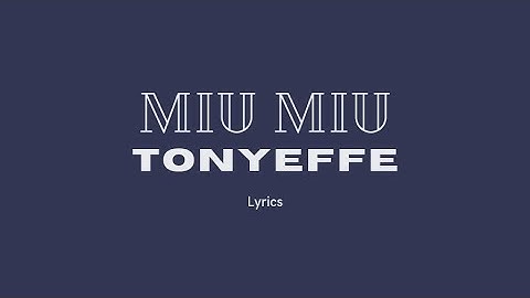 Tony Effe - Miu Miu ( Lyrics/testo)