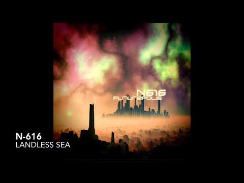 N-616 — N-616 - Landless Sea