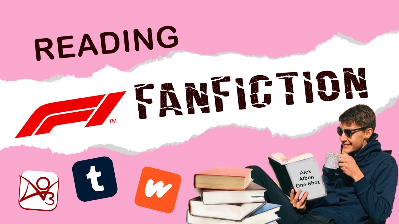 Reading F1 Fanfiction