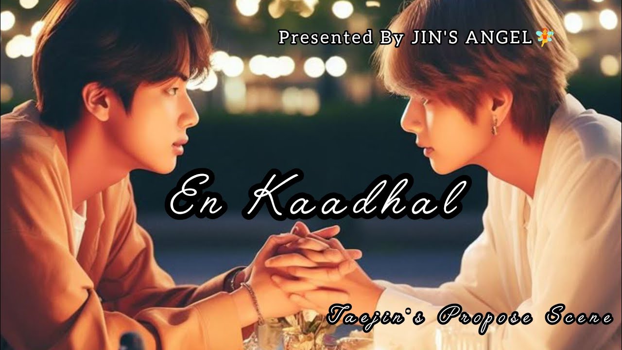 𝐄𝐍 𝐊𝐀𝐃𝐇𝐀𝐋💫❤️𝐓𝐀𝐄𝐉𝐈𝐍 𝐏𝐑𝐎𝐏𝐎𝐒𝐄 𝐒𝐂𝐄𝐍𝐄🧚‍♀️#taejin#tae#jin#vjin#jikook#sope