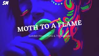 Swedish House Mafia & The Weeknd- Moth To A Flame