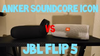 JBL FLIP 5 VS ANKER SOUNDCORE ICON