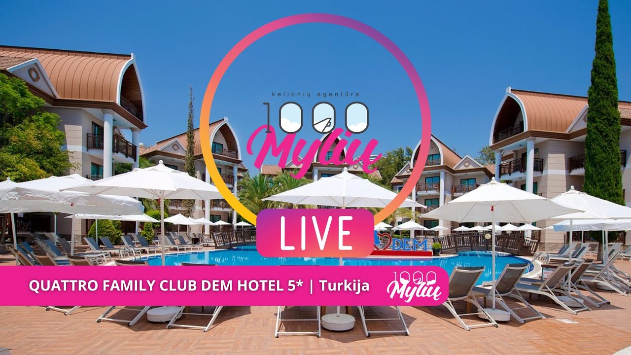 QUATTRO FAMILY CLUB DEM HOTEL 5* | Turkija 2024
