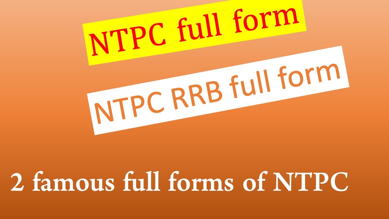NTPC RRB Full Form NTPC Full Form In Hindi NTPC Full Form In ntpc-rrb-full-form-ntpc-full-form-in-hindi-ntpc-full-form-in