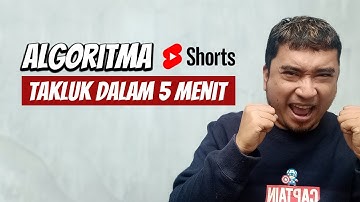 Cara MENAKLUKAN ALGORITMA YOUTUBE SHORTS - Agar Tembus MONETISASI Shorts 2023