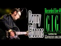 Danny gibbons live at gig