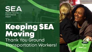 SEA Ground Transportation Appreciation