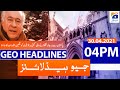 Geo Headlines 04 PM | 30th April 2021