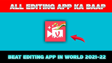 🔥Best Video Editing App is Android in 2021-22/In no watermark / slow and fast Beat app