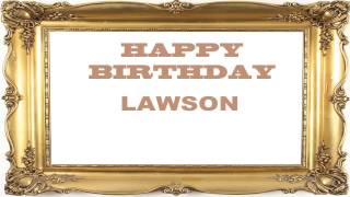 Lawson   Birthday Postcards & Postales - Happy Birthday